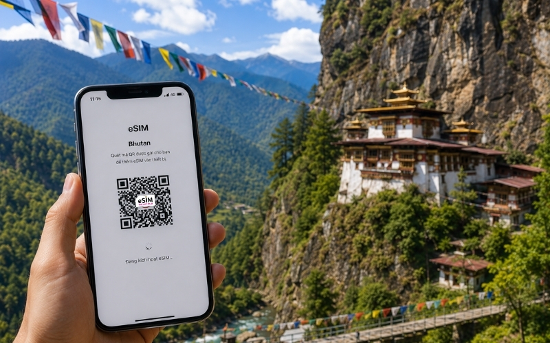 eSIM Bhutan là giải pháp internet du lịch quét mã QR cực kỳ tiện lợi và tiết kiệm